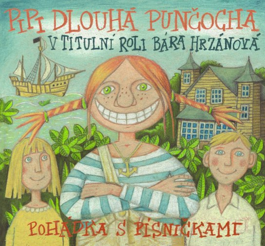 Pipi Dlouhá punčocha - Astrid Lindgrenová