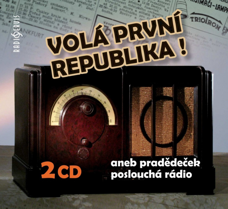 Volá první republika!