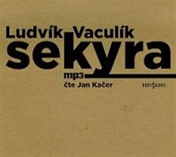 Sekyra - Ludvík Vaculík