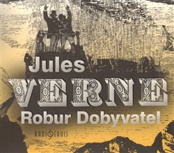 Robur Dobyvatel - Jules Verne