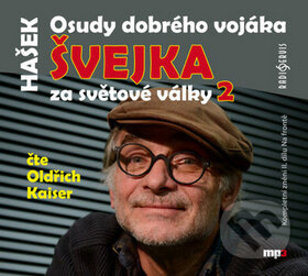 Osudy dobrého vojáka Švejka 2 - Jaroslav Hašek