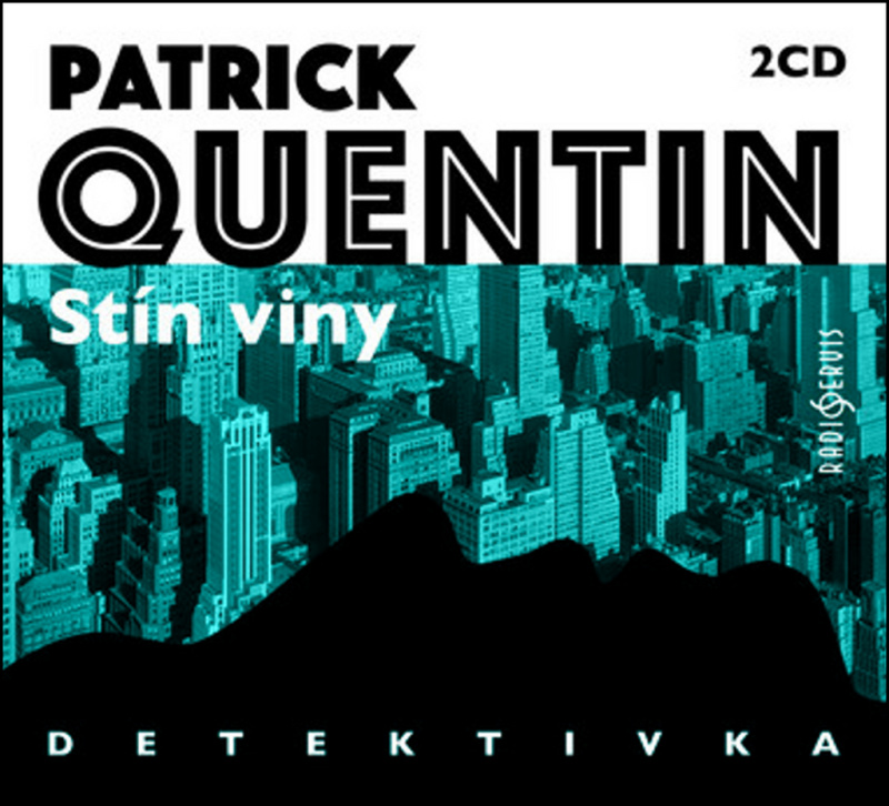 Stín viny - Patrick Quentin - audiokniha z kategorie Detektivky, thrillery a horory