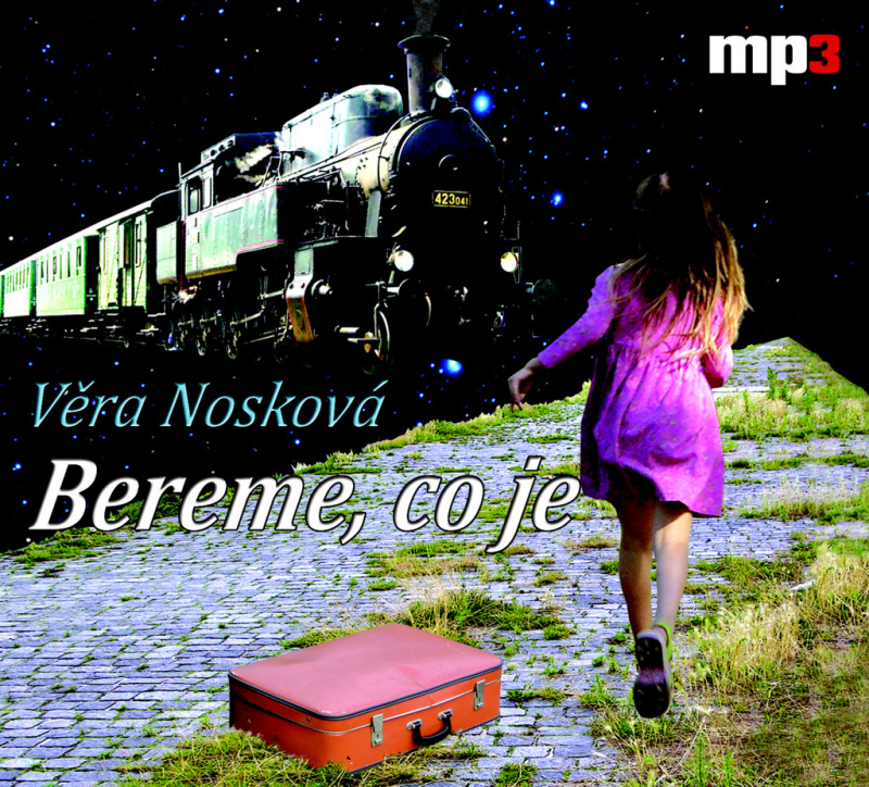Bereme, co je - Věra Nosková