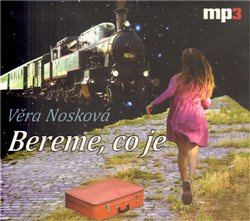 Bereme, co je - Věra Nosková