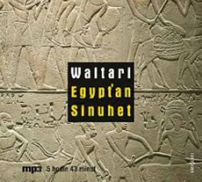 Egypťan Sinuhet - Mika Waltari