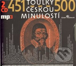 Toulky českou minulostí 451-500 - Josef Veselý