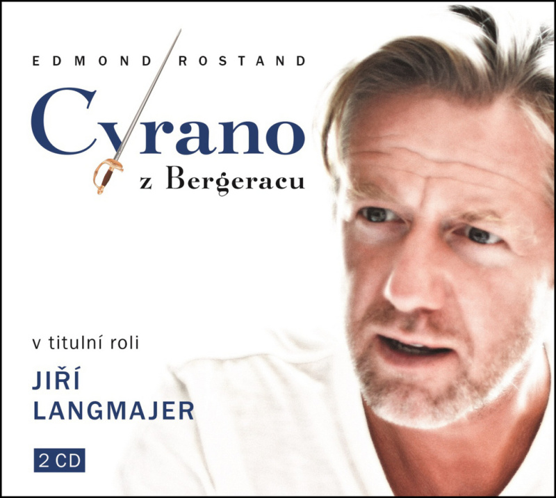Cyrano z Bergeracu (2 CD) - Edmond Rostand - audiokniha z kategorie Drama a divadelní hry