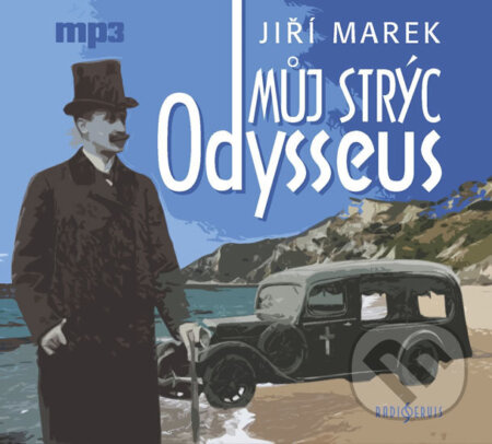 Můj strýc Odysseus - Jiří Marek