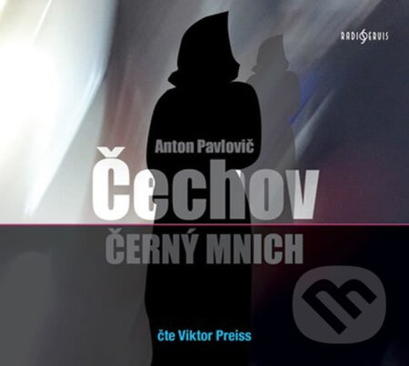 Černý mnich - Anton Pavlovič Čechov