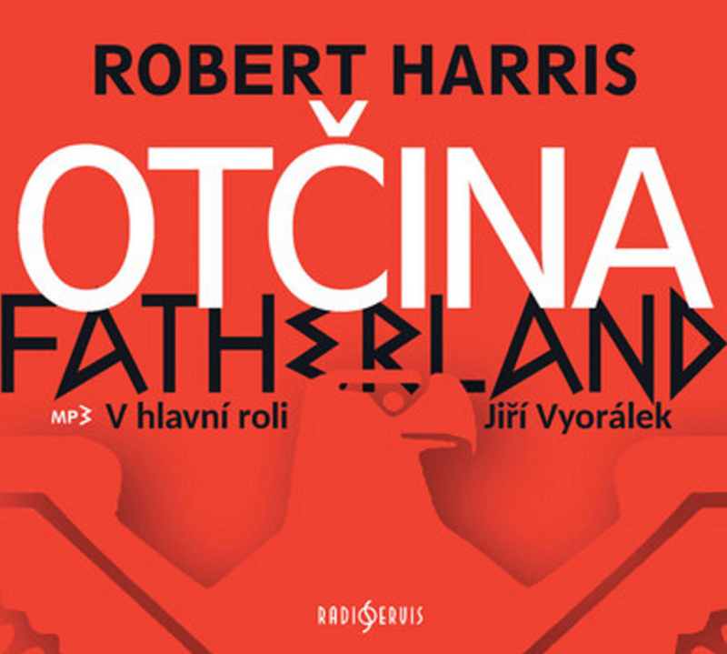 Otčina - Robert Harris, Jiří Vyorálek - audiokniha z kategorie Detektivky, thrillery a horory