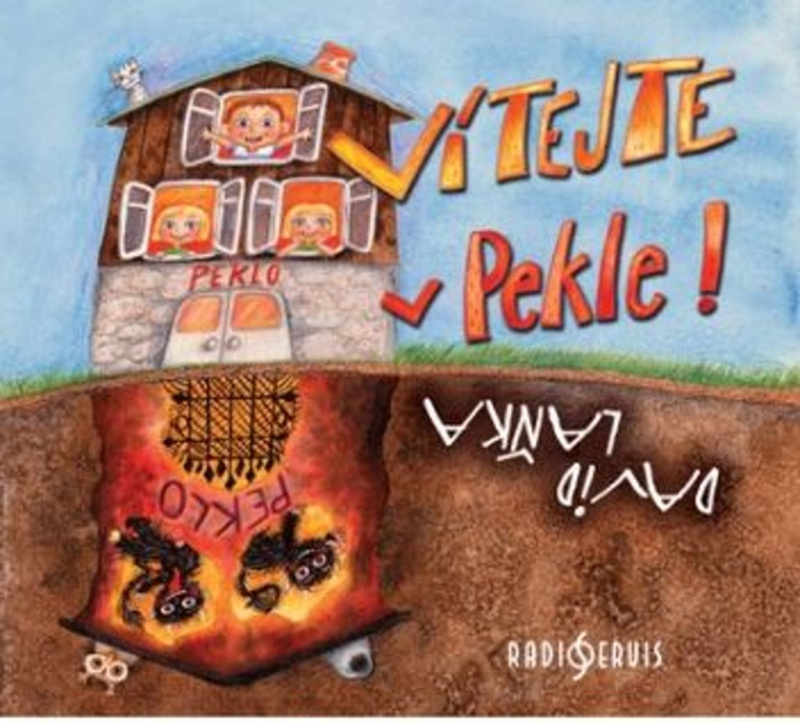 Vítejte v Pekle! - David Laňka