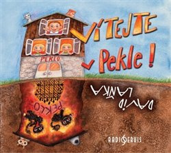 Vítejte v Pekle! - David Laňka