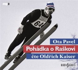 Pohádka o Raškovi - Ota Pavel