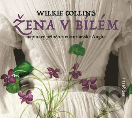 Žena v bílém - Wilkie Collins