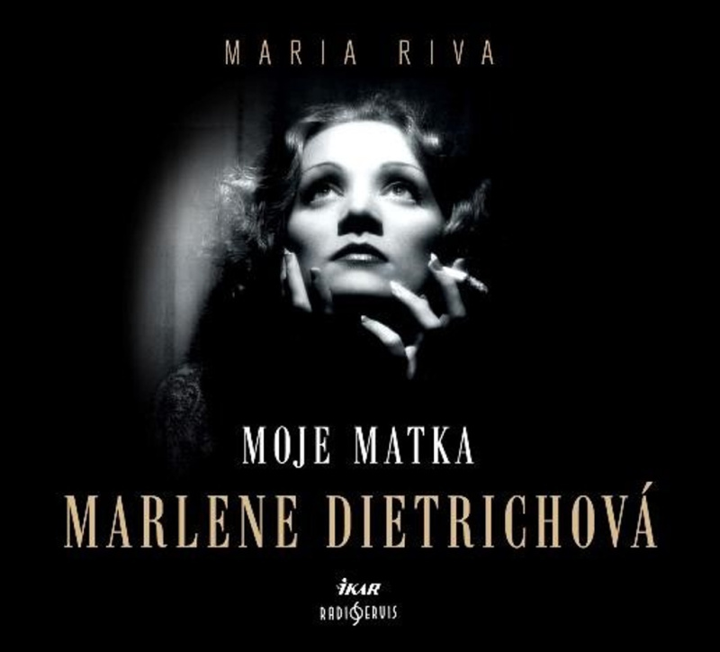 Moje matka Marlene Dietrichová - Maria Riva - audiokniha z kategorie Film
