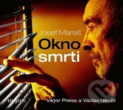 Okno smrti - Josef Mareš - audiokniha z kategorie Detektivky, thrillery a horory