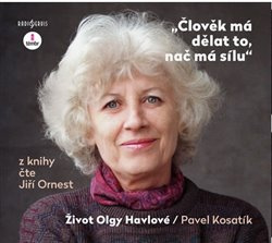 Člověk má dělat to, nač má sílu - Pavel Kosatík