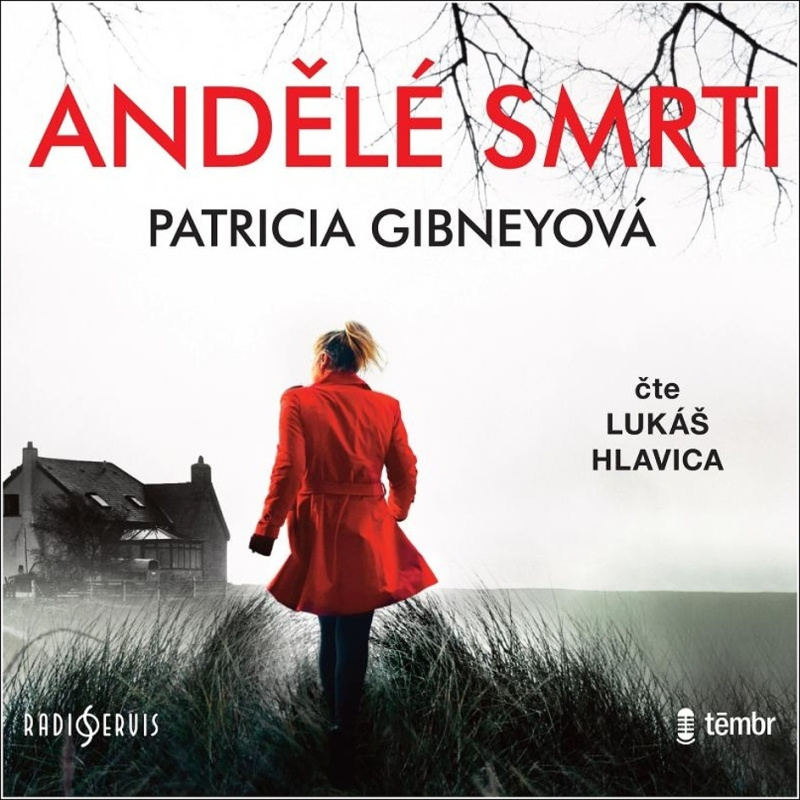 Andělé smrti - Patricia Gibneyová