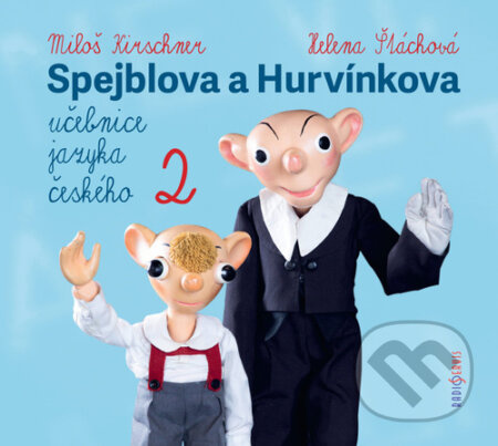 Spejblova a Hurvínkova učebnice jazyka českého 2 - Miloš Kirschner, Helena Štáchová, Stanislav Oubram - audiokniha z kategorie Pro děti