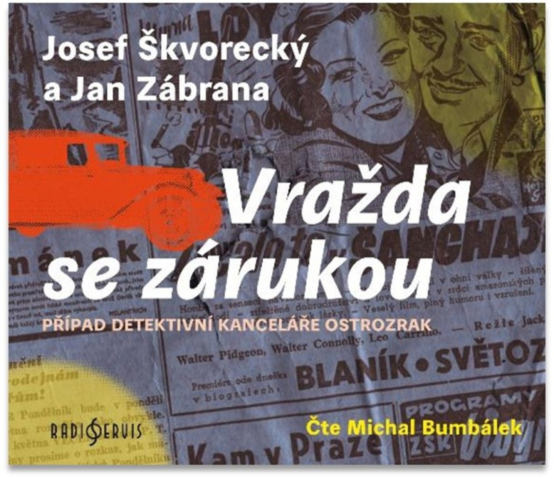 Vražda se zárukou - Jan Zábrana, Josef Škvorecký