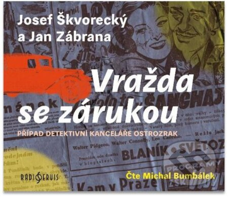 Vražda se zárukou - Jan Zábrana, Josef Škvorecký