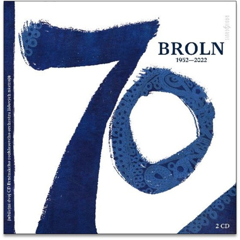 BROLN 70 (1952–2022) - Brněnský rozhlasový orchestr lidových nástrojů
