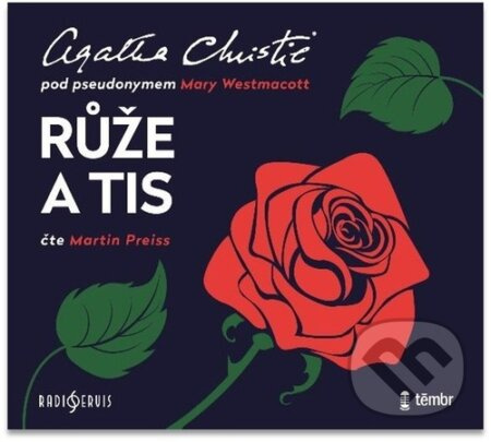 Růže a tis - Agatha Christie