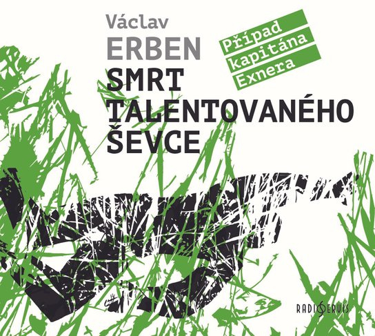 Smrt talentovaného ševce - Václav Erben