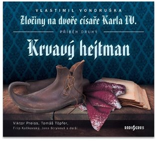 Krvavý hejtman - Vlastimil Vondruška