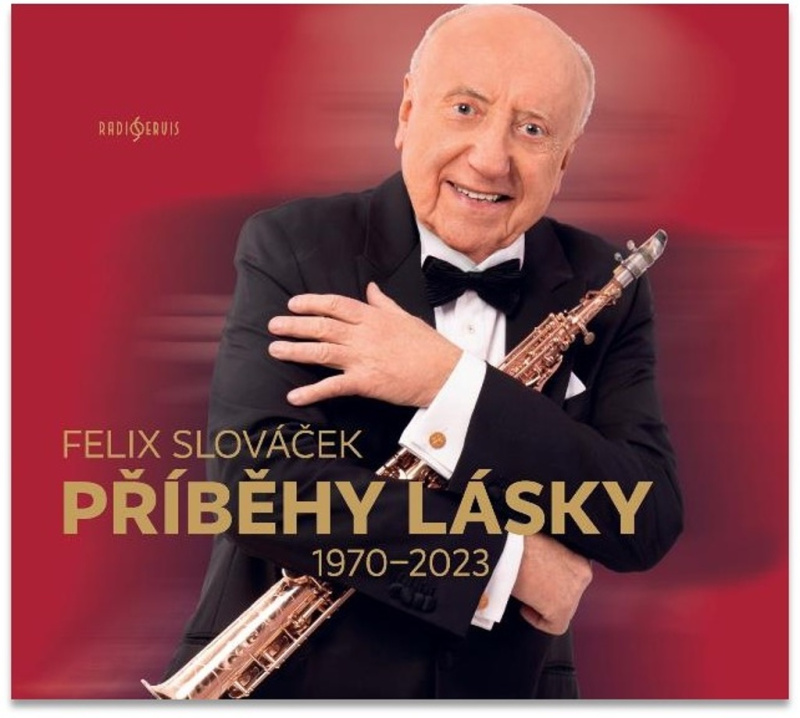 Felix Slováček: Příběhy lásky 1970-2023 (2 CD) - Felix Slováček