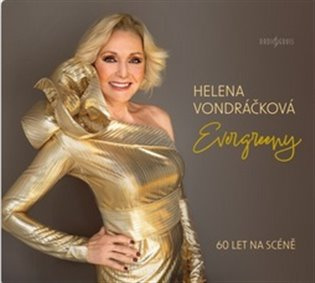 Helena Vondráčková: Evergreeny (2 CD) - Helena Vondráčková