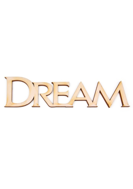 Dřevěný výřez nápis DREAM, 23 x 6 cm OPTYS, spol. s r.o.