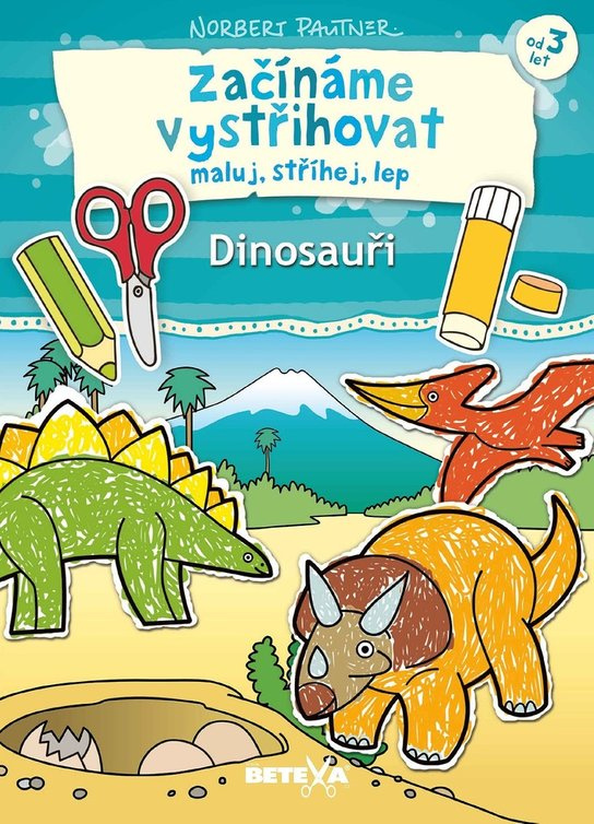 Začínáme vystřihovat - Dinosauři - Norbert Pautner