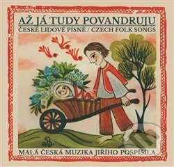 Až já tudy povandruju - Malá česká muzika Jiřího Pospí