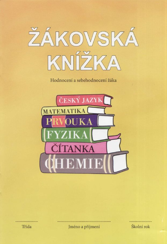 Žákovská knížka /žlutá/ - Hodnocení a sebehodnocení žáka / Albra/