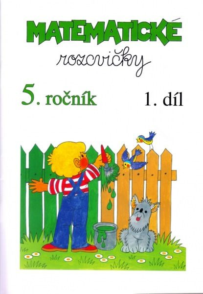 Matematické rozcvičky pro 5. ročník ZŠ - 1. díl