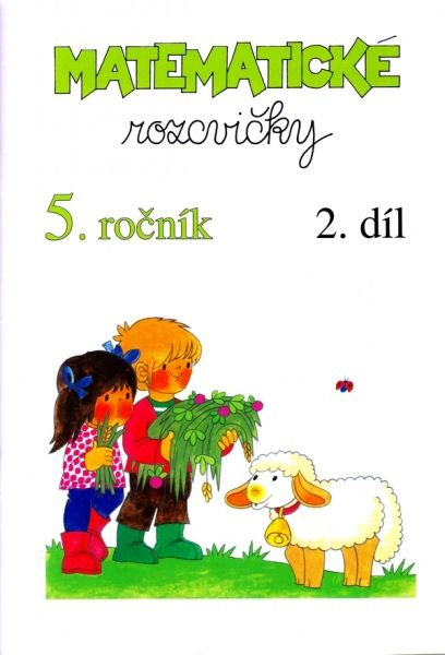 Matematické rozcvičky pro 5. ročník ZŠ - 2. díl
