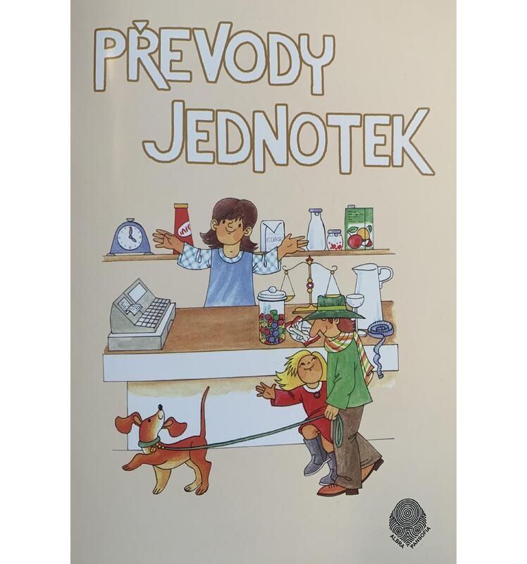 Převody jednotek pro 4. a 5.ročník - pracovní sešit - kniha z kategorie 1. stupeň