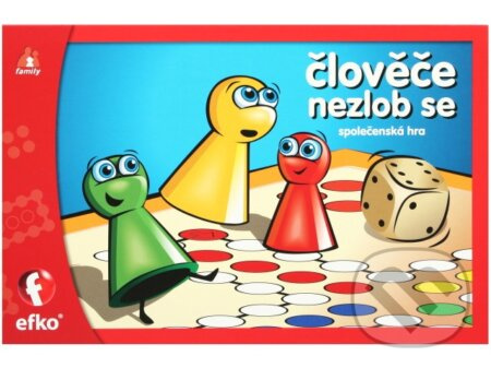 Efko Člověče, nezlob se!