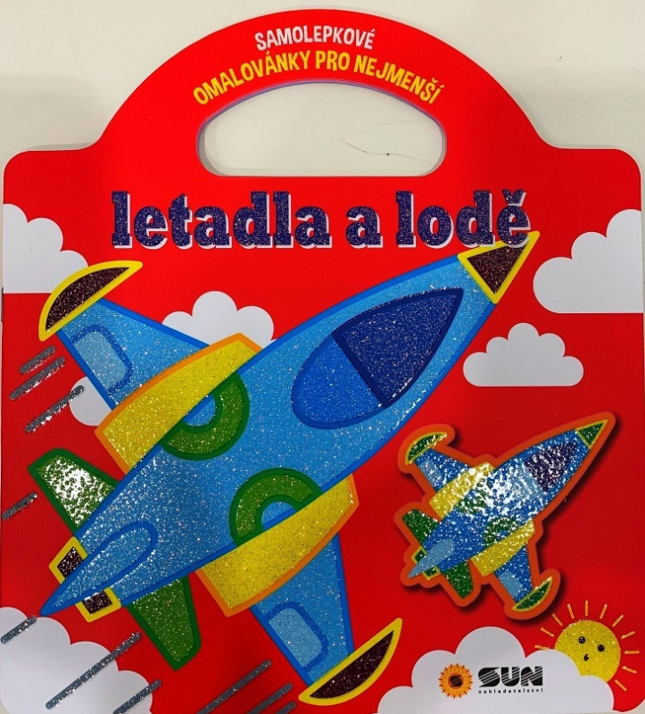 Letadla a lodě - Samolepkové omalovánky NAKLADATELSTVÍ SUN s.r.o.