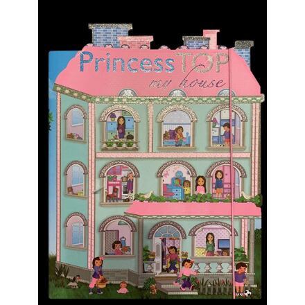 My House Princess Top - Navrhni a lep NAKLADATELSTVÍ SUN s.r.o.