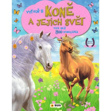 Koně a jejich svět