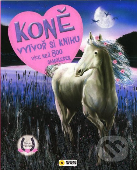Koně vytvoř si knihu - 800 samolep - kniha z kategorie Samolepky