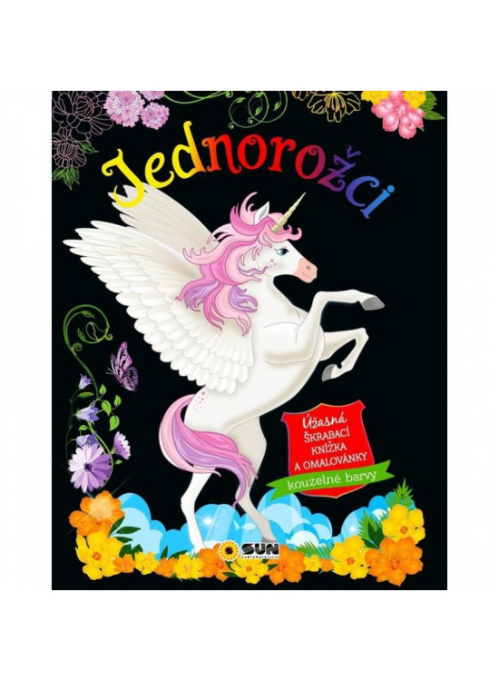 Jednorožci - úžasná škrábací knížka a omalovánky