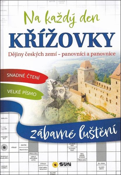 Křížovky na každý den Dějiny český zemí Panovníci a panovnice