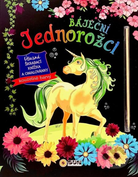 Báječní jednorožci - úžasná škrábací knížka a omalovánky
