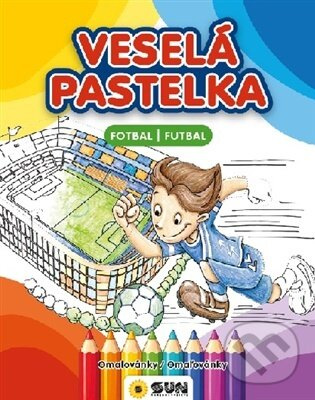 Veselá pastelka - Fotbal / Futbal (Omalovánky / Omaľovánky)