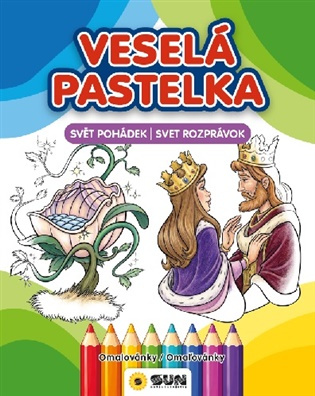 Veselá pastelka - Svět pohádek - kniha z kategorie Omaľovávanky