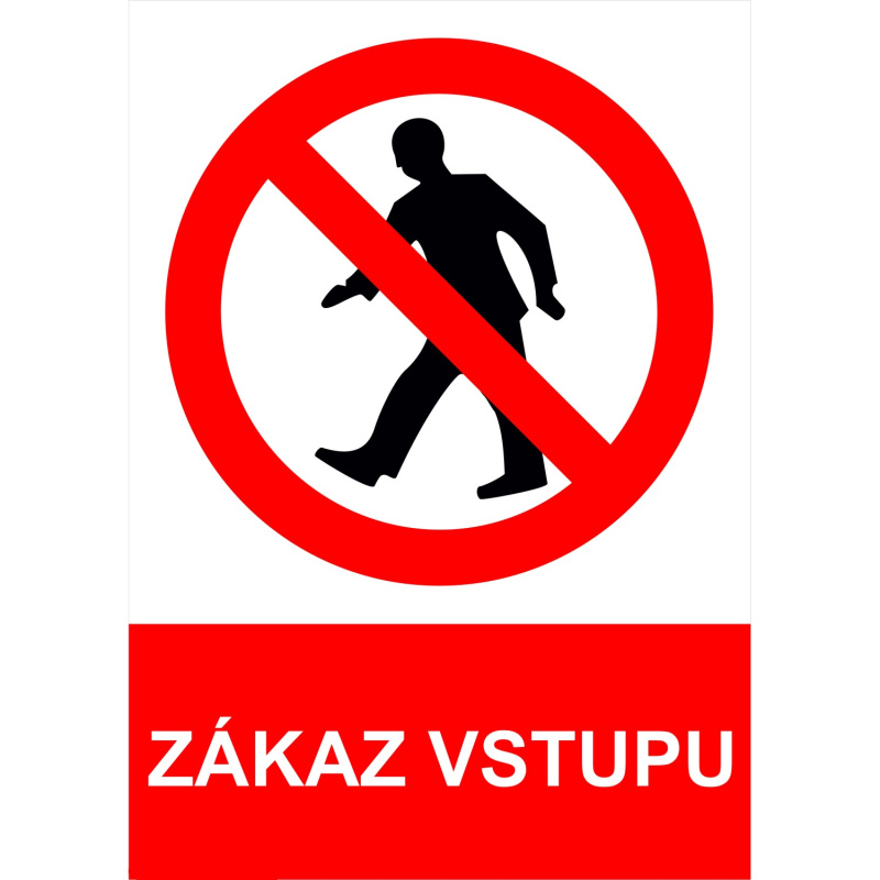 Zákaz vstupu A4, fólie
