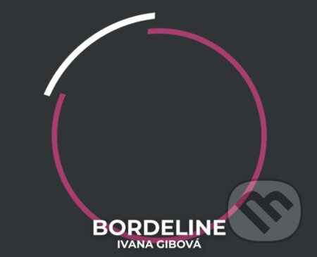 Bordeline - Ivana Gibová